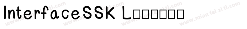 InterfaceSSK L字体转换